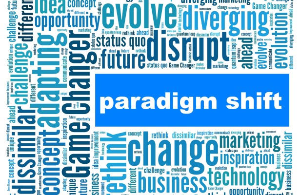 Disruption leads to paradigm shifts